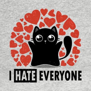 I HATE Everyone - Funny Black Cat T-Shirt